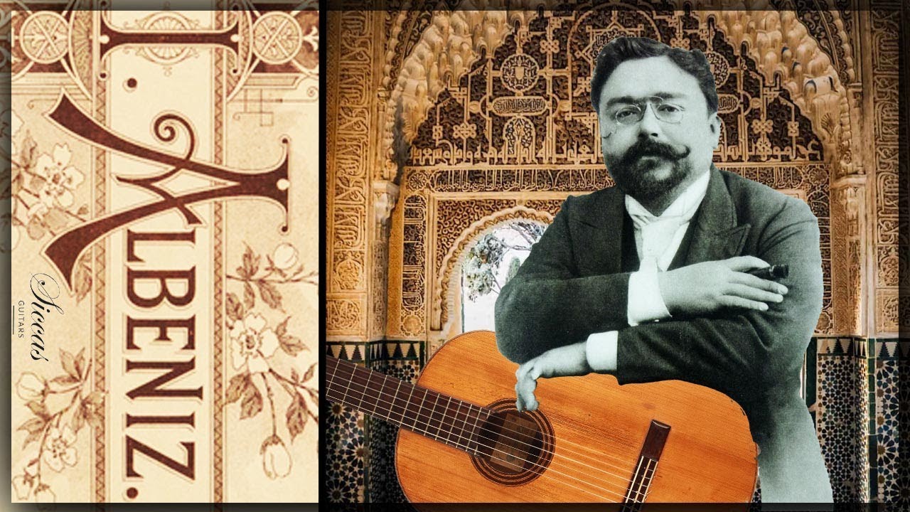 Isaac Albéniz Classical Guitar Compilation